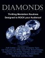 Diamonds: Thrilling Mentalism Routines Designed to ROCK Your Audience!